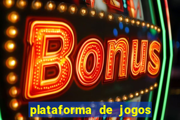 plataforma de jogos para ganhar dinheiro de verdade